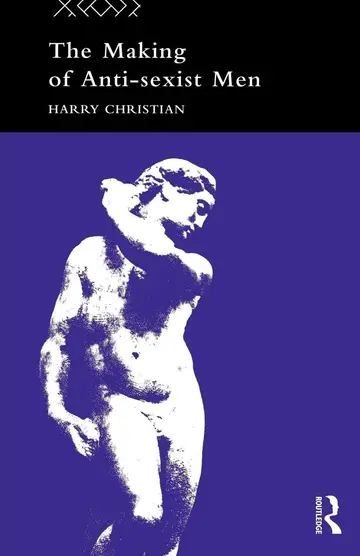 Cover of The Making of Anti-Sexist Men