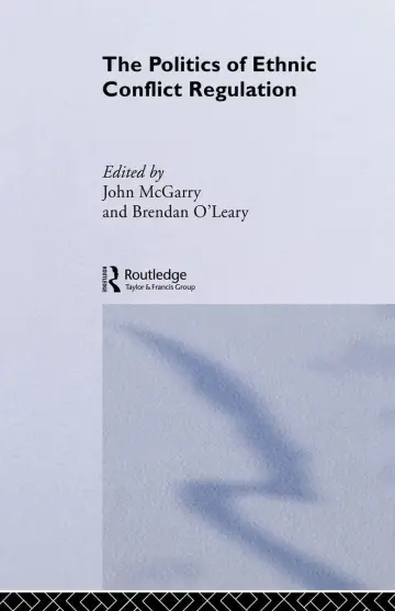 Cover of The Politics of Ethnic Conflict Regulation