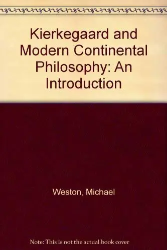 Cover of Kierkegaard and Modern Continental Philosophy