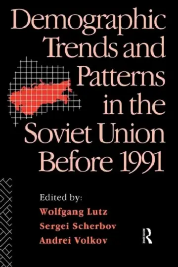 Cover of Demographic Trends and Patterns in the Soviet Union Before 1991