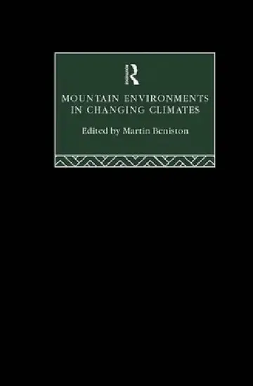 Cover of Mountain Environments in Changing Climates