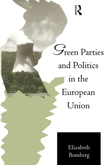 Cover of Green Parties and Politics in the European Union