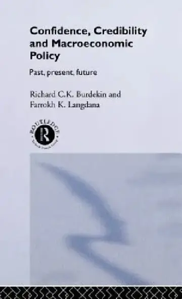 Cover of Confidence, Credibility and Macroeconomic Policy