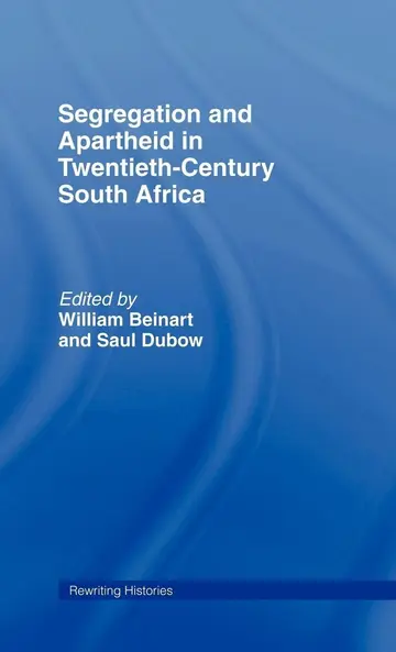 Cover of Segregation and Apartheid in Twentieth-Century South Africa