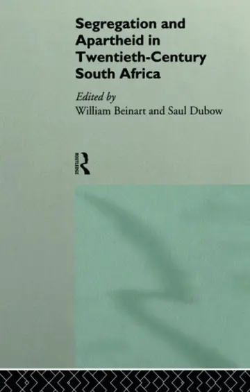Cover of Segregation and Apartheid in Twentieth Century South Africa