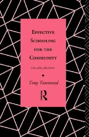 Cover of Effective Schooling for the Community