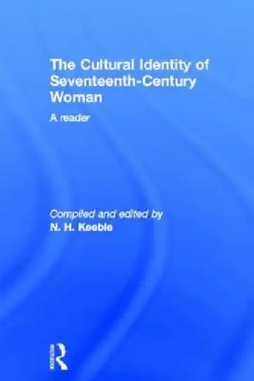Cover of The Cultural Identity of Seventeenth Century Woman