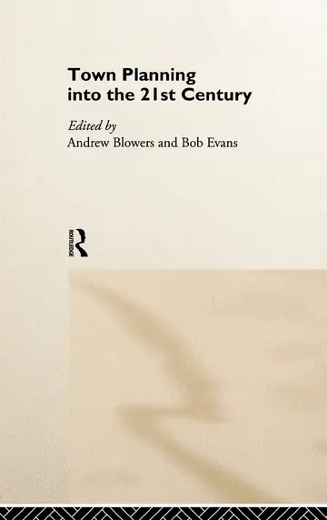 Cover of Town Planning into the 21st Century