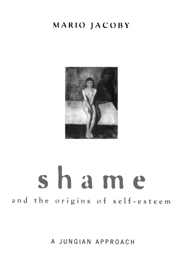 Cover of Shame and the Origins of Self-Esteem