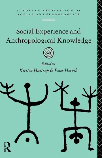 Cover of Social Experience and Anthropological Knowledge