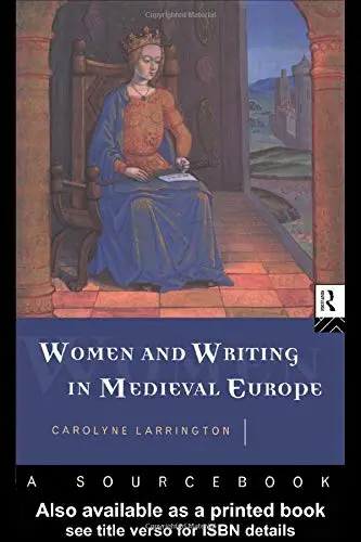 Cover of Women and Writing in Medieval Europe