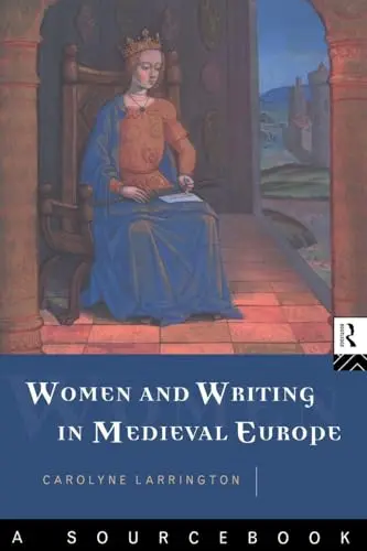 Cover of Women and Writing in Medieval Europe