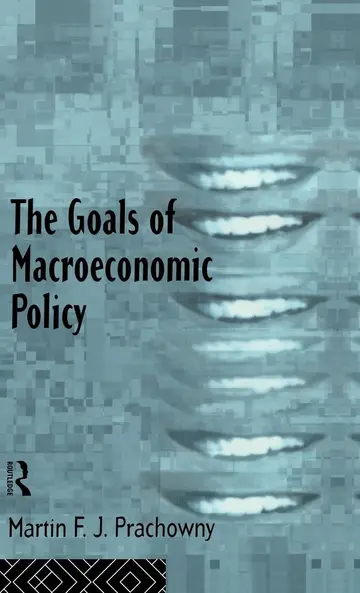 Cover of The Goals of Macroeconomic Policy