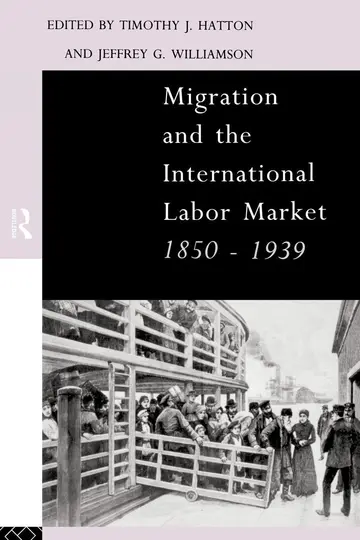 Cover of Migration and the International Labour Market, 1850-1939