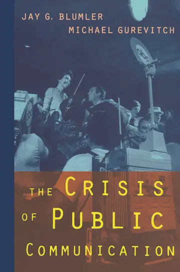 Cover of The Crisis of Public Communication
