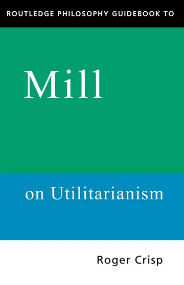 Cover of Routledge Philosophy Guidebook to Mill on Utilitarianism