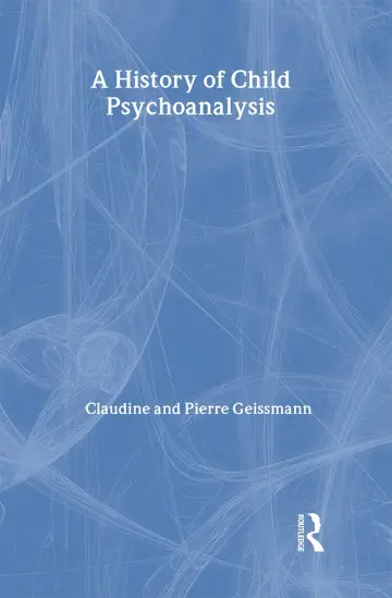 Cover of A History of Child Psychoanalysis