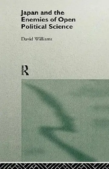 Cover of Japan and the Enemies of Open Political Science