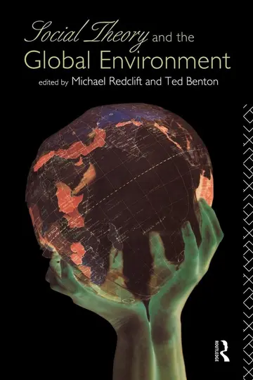 Cover of Social Theory and the Global Environment