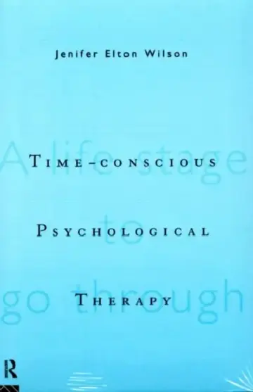 Cover of Time-conscious Psychological Therapy