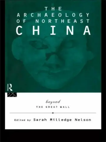 Cover of The Archaeology of Northeast China