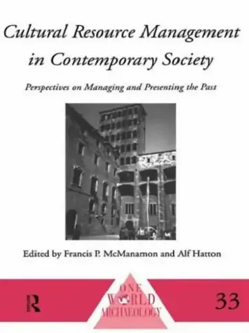 Cover of Cultural Resource Management in Contemporary Society