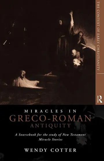 Cover of Miracles in Greco-Roman Antiquity