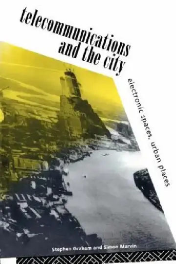 Cover of Telecommunications and the City