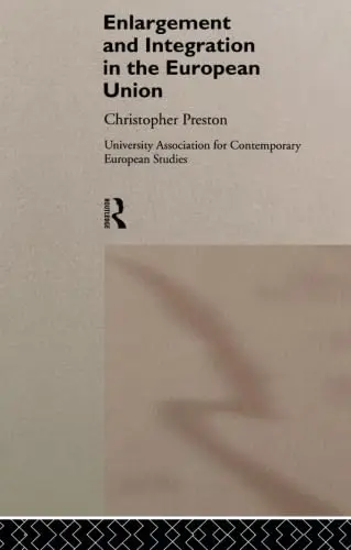 Cover of Enlargement & Integration in the European Union