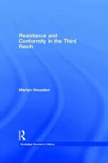 Cover of Resistance and Conformity in the Third Reich