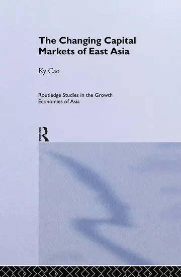 Cover of The Changing Capital Markets of East Asia