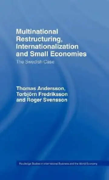Cover of Multinational Restructuring, Internationalization and Small Economies
