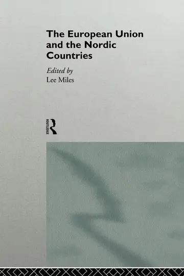 Cover of The European Union and the Nordic Countries