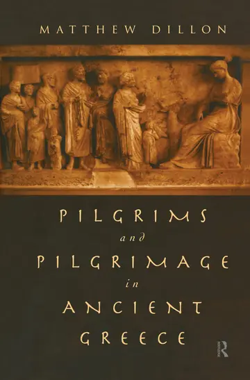 Cover of Pilgrims & Pilgrimage in Ancient Greece