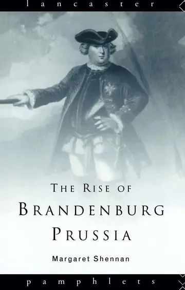 Cover of The Rise of Brandenburg-Prussia