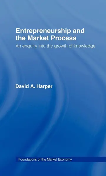 Cover of Entrepreneurship and the Market Process