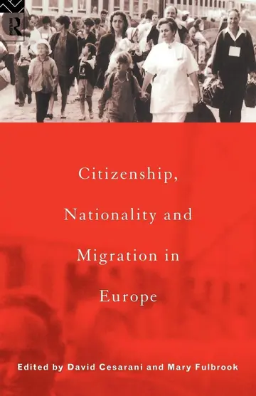 Cover of Citizenship, Nationality, and Migration in Europe