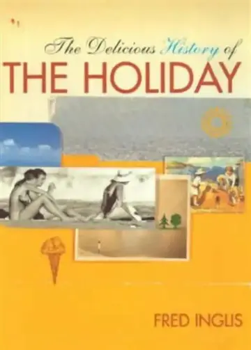 Cover of The Delicious History of the Holiday