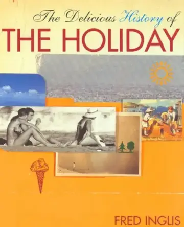 Cover of The Delicious History of the Holiday