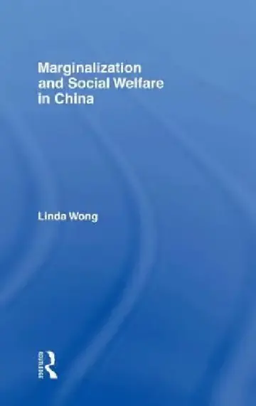 Cover of Marginalization and Social Welfare in China