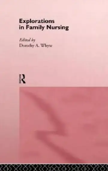 Cover of Explorations in Family Nursing