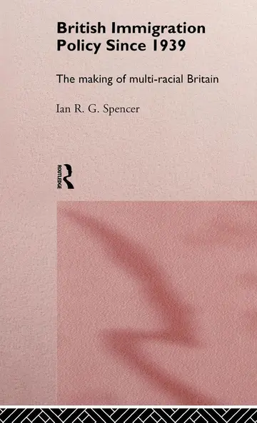 Cover of British Immigration Policy Since 1939