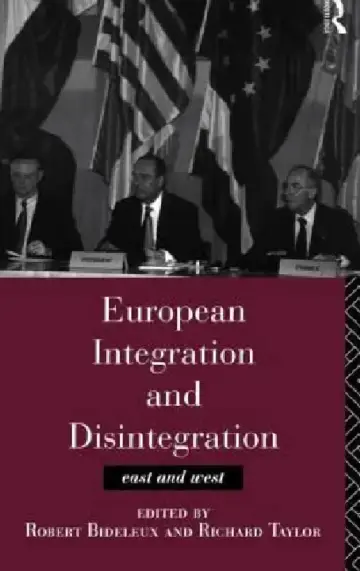 Cover of European Integration and Disintegration