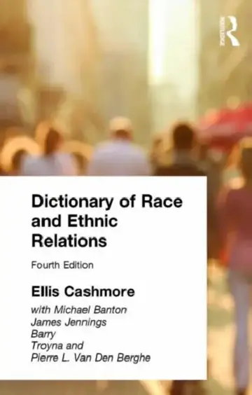 Cover of Dictionary of Race and Ethnic Relations