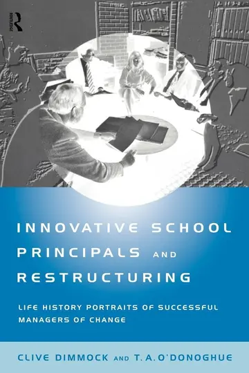 Cover of Innovative School Principals and Restructuring