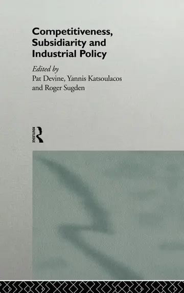 Cover of Competitiveness, Subsidiarity, and Industrial Policy