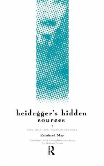 Cover of Heidegger's Hidden Sources