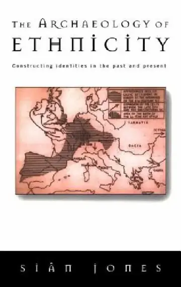 Cover of The Archaeology of Ethnicity