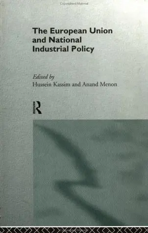 Cover of The European Union and National Industrial Policy