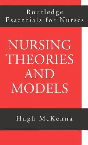 Cover of Nursing Theories and Models